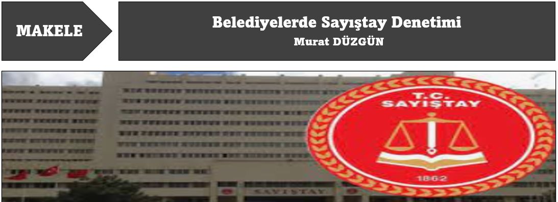 Belediyelerde Sayıştay Denetimi